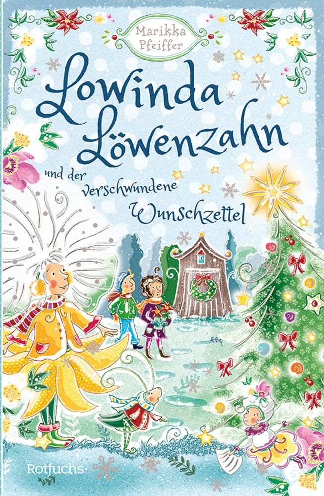 Cover des Buches Lowinda Löwenzahn und der verschwundene Wunschzettel, Illustration einer weihnachtlichen Szene