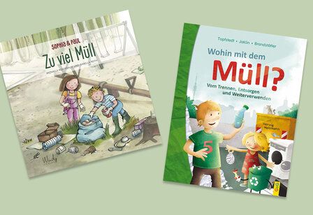 Die Cover der Bücher „Zu viel Müll“ „Wohin mit dem Müll“