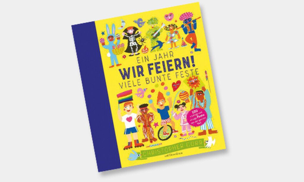 Buchcover Wir feiern - Ein Jahr viele bunte Feste
