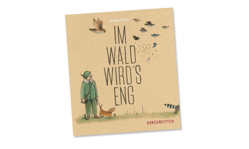 Förster mit Hund, Vögel fliegen umher, Buchtitel Im Wald wirds eng