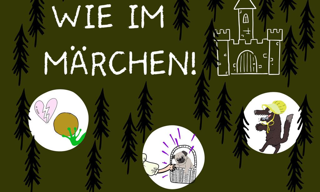 Wie im Märchen, Veranstaltungsankündigung
