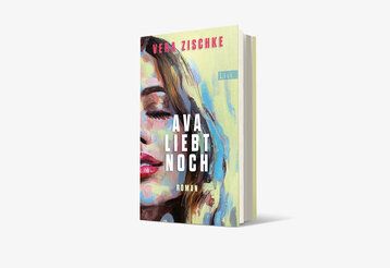 Ava liebt noch - Buchcover - List Verlag