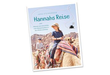 Zwei Mädchen reiten auf Kamelen, Buchtitel Hannahs Reise